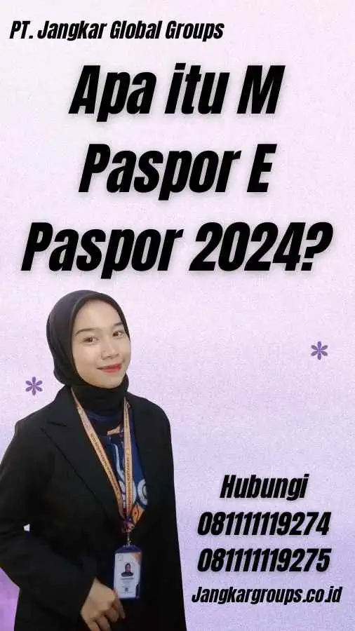 Apa itu M Paspor E Paspor 2024?