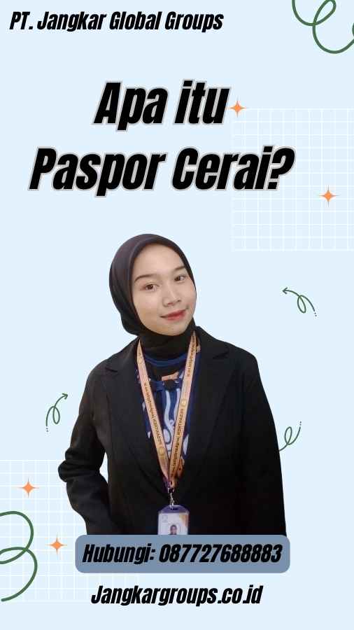 Apa itu Paspor Cerai?