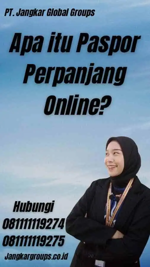 Apa itu Paspor Perpanjang Online?