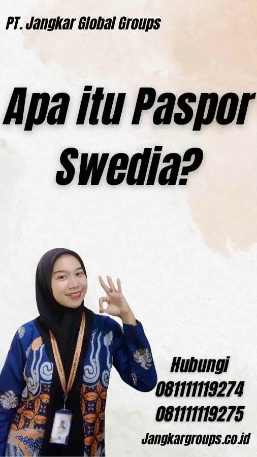 Apa itu Paspor Swedia?