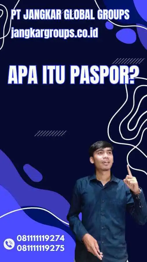 Apa itu Paspor - Warna Paspor Indonesia 2024