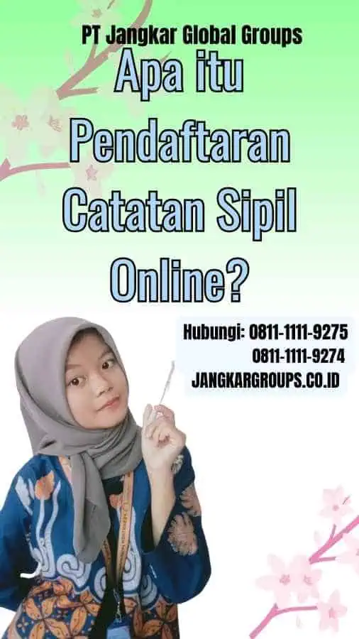 Apa itu Pendaftaran Catatan Sipil Online