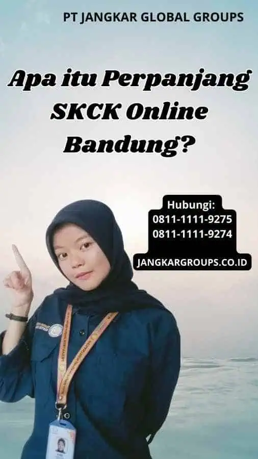 Apa itu Perpanjang SKCK Online Bandung