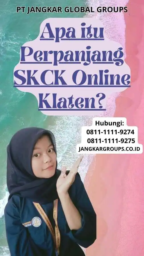 Apa itu Perpanjang SKCK Online Klaten