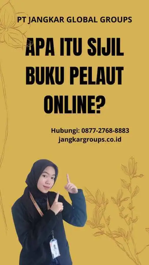 Apa itu Sijil Buku Pelaut Online?