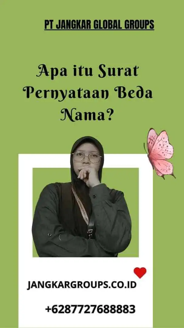 Apa itu Surat Pernyataan Beda Nama?