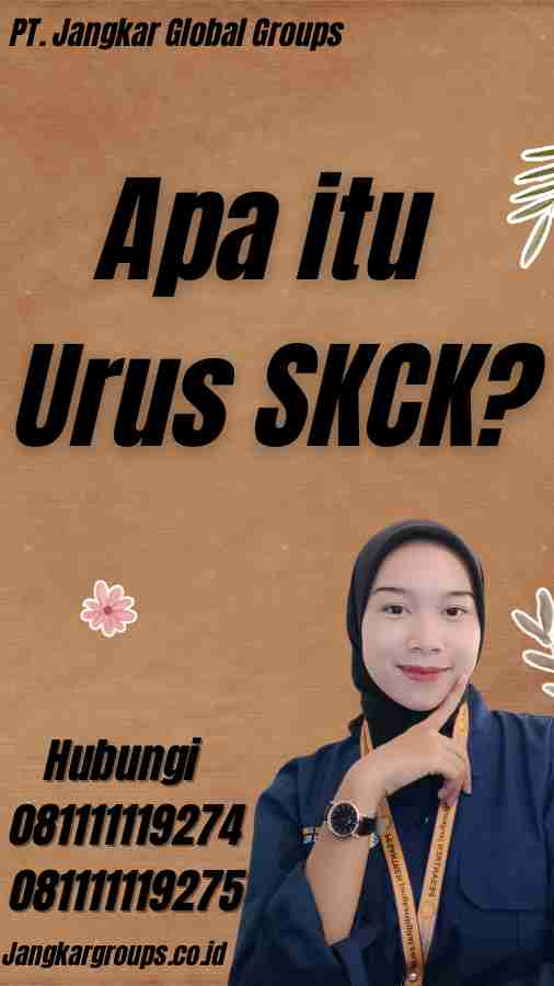 Apa itu Urus SKCK?