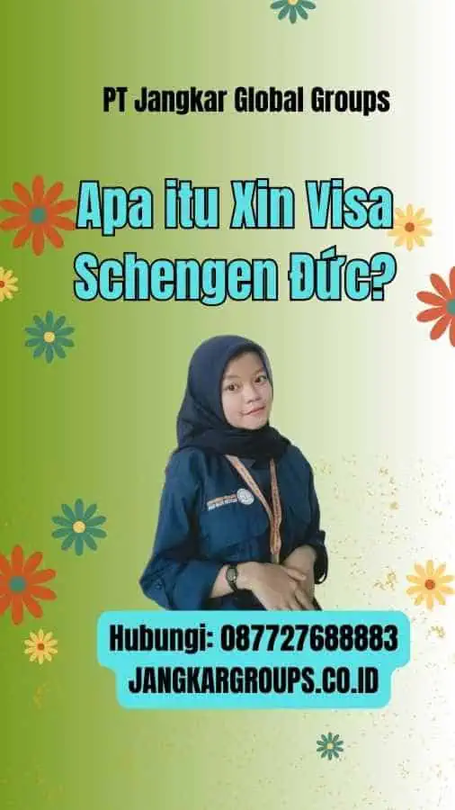 Apa itu Xin Visa Schengen Đức