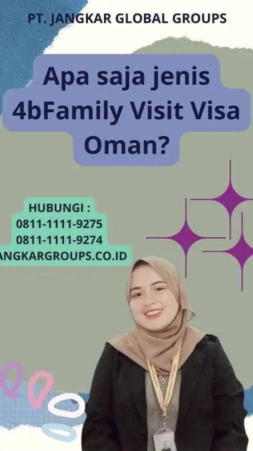 Apa saja jenis 4bFamily Visit Visa Oman?