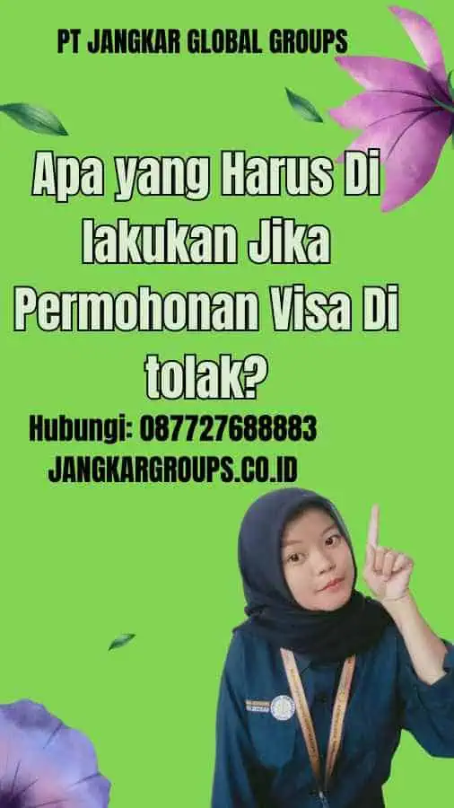 Apa yang Harus Di lakukan Jika Permohonan Visa Di tolak | Penolakan Visa Schengen