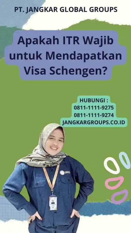 Apakah ITR Wajib untuk Mendapatkan Visa Schengen?