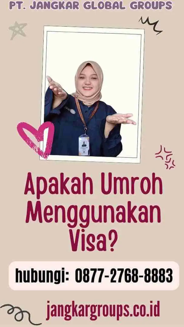 Apakah Umroh Menggunakan Visa