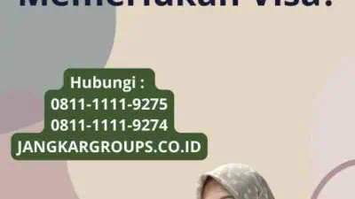 Apakah Warga Amerika Memerlukan Visa?