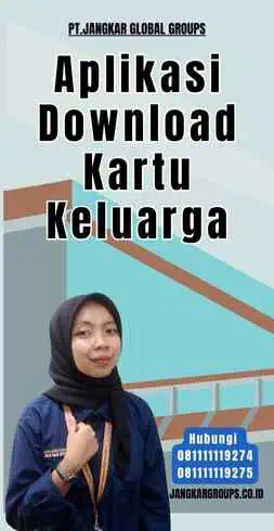 Aplikasi Download Kartu Keluarga