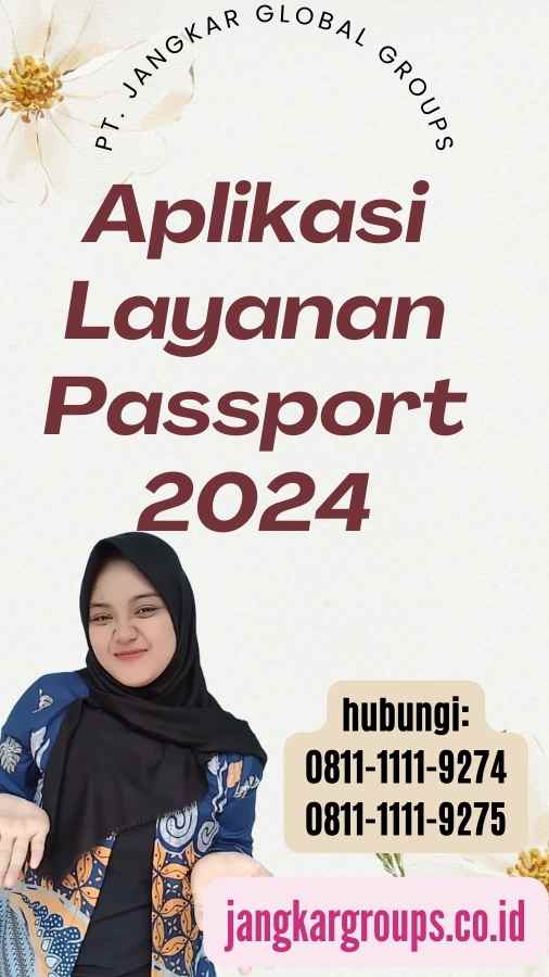 Aplikasi Layanan Passport 2024