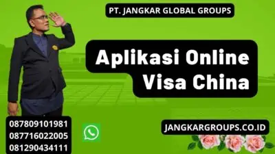 Aplikasi Online Visa China