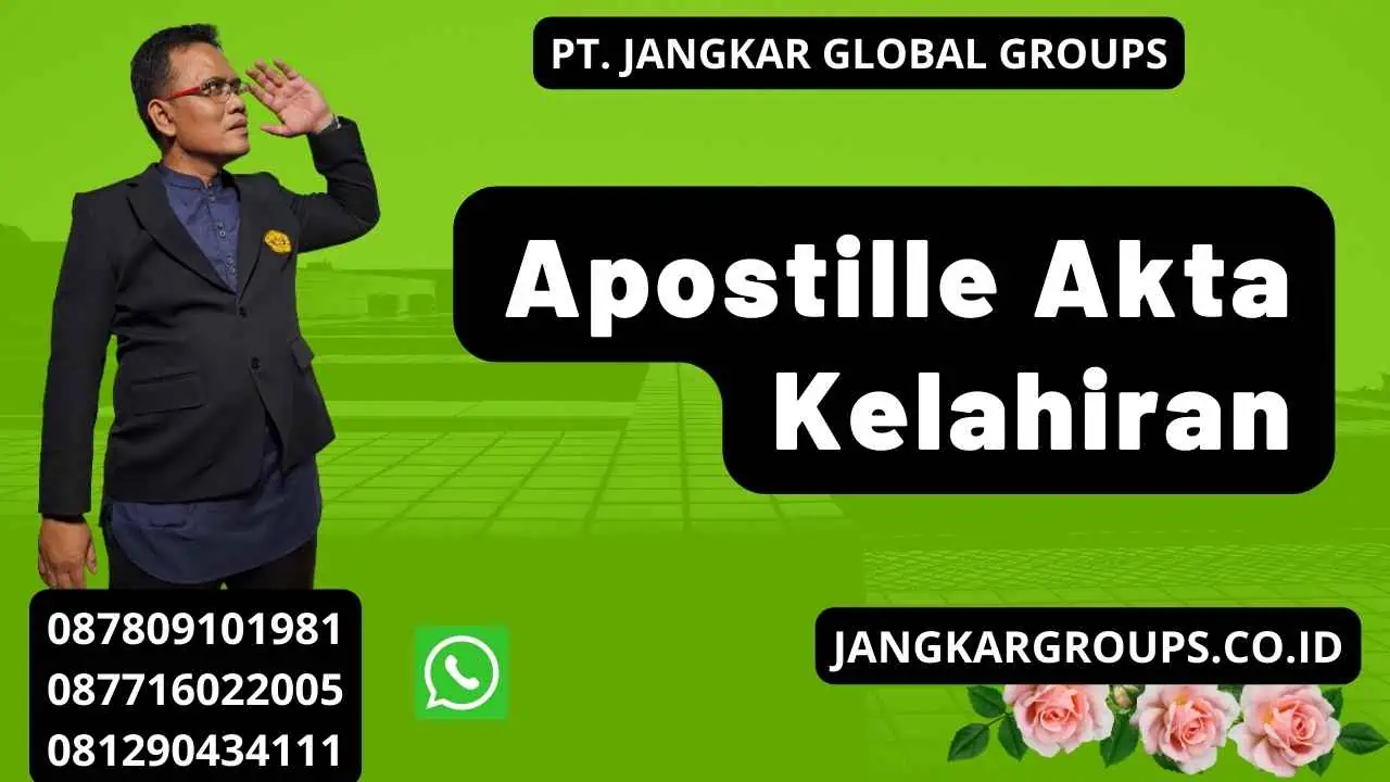 Apostille Akta Kelahiran