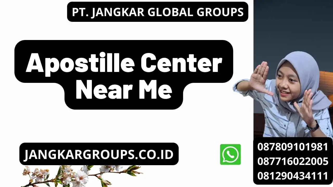 Apostille Center Near Me