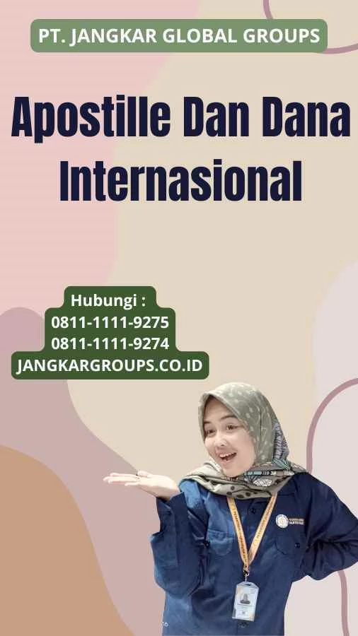 Apostille Dan Dana Internasional