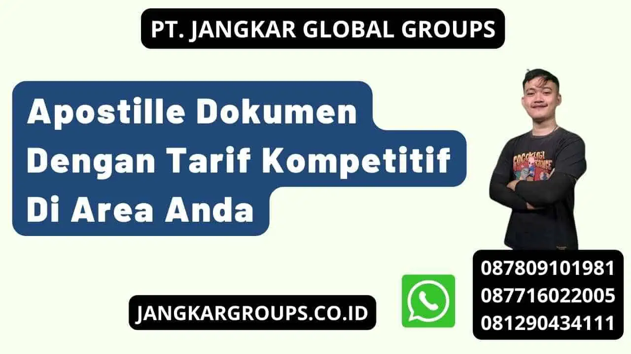 Apostille Dokumen Dengan Tarif Kompetitif Di Area Anda