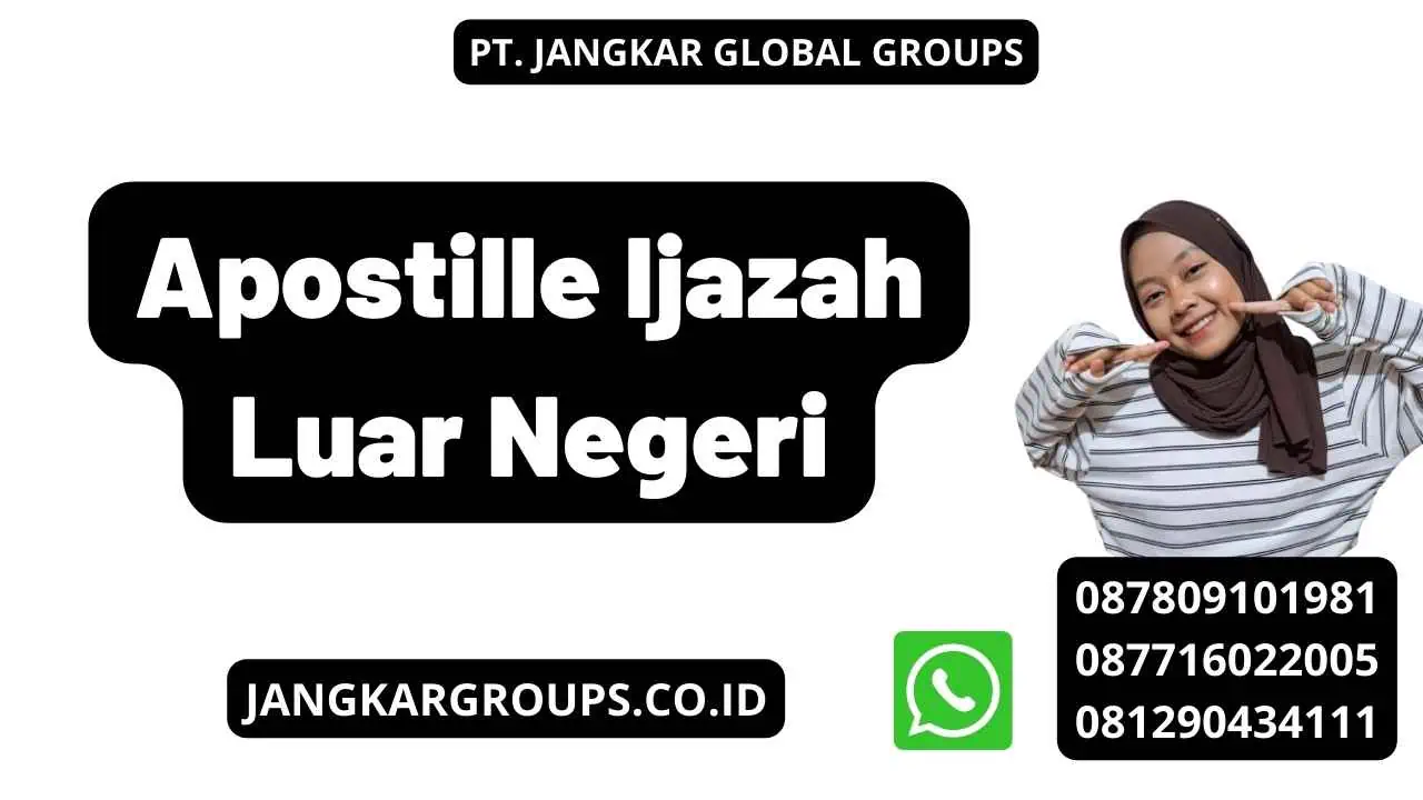 Apostille Ijazah Luar Negeri