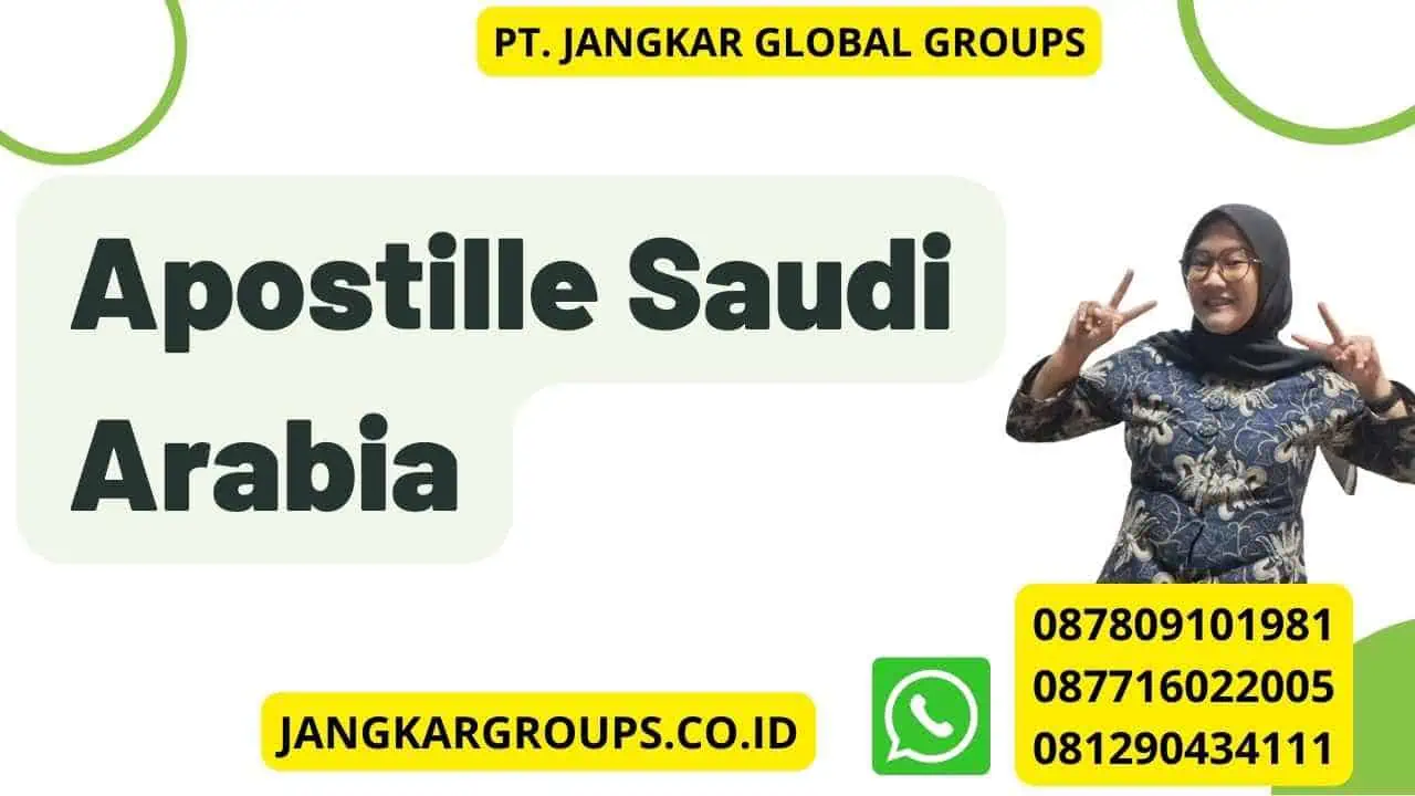 Apostille Saudi Arabia