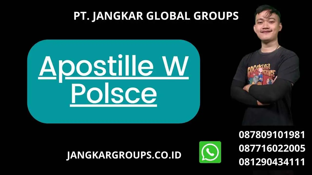 Apostille W Polsce