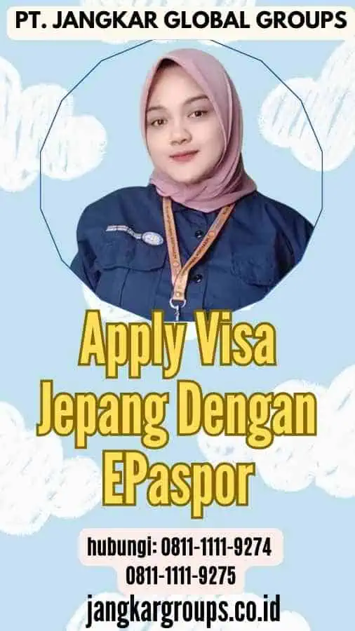 Apply Visa Jepang Dengan EPaspor