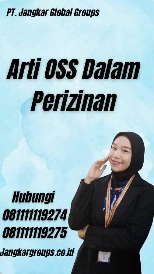 Arti OSS Dalam Perizinan