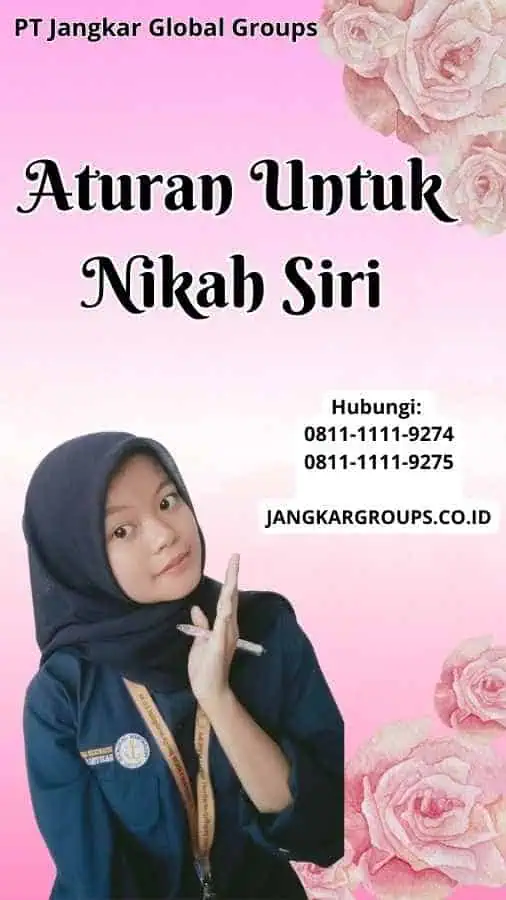 Aturan Untuk Nikah Siri