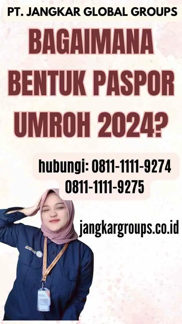 Bagaimana Bentuk Paspor Umroh 2024