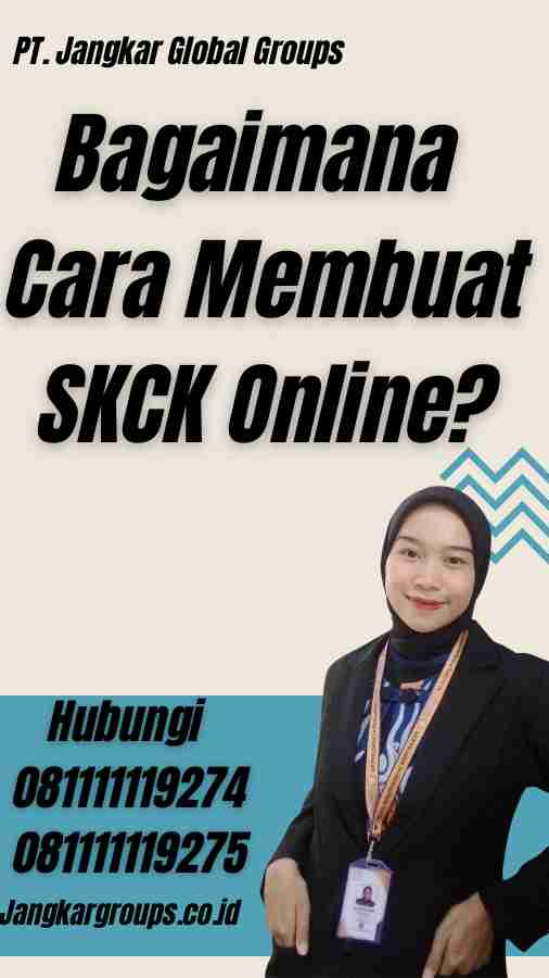 Bagaimana Cara Membuat SKCK Online?