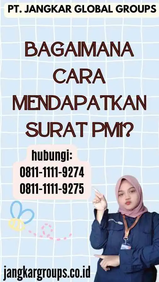 Bagaimana Cara Mendapatkan Surat PM1