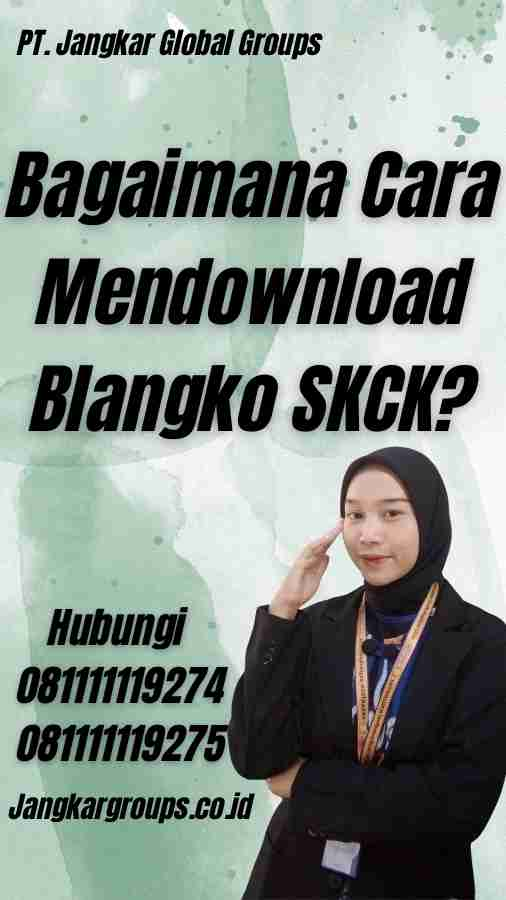 Bagaimana Cara Mendownload Blangko SKCK?