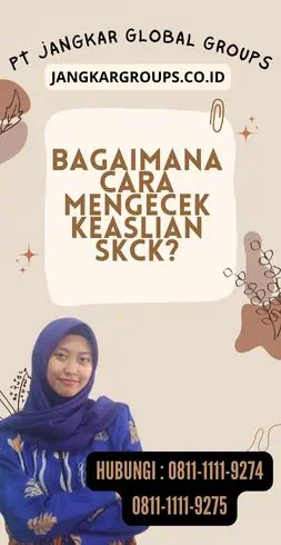 Bagaimana Cara Mengecek Keaslian SKCK