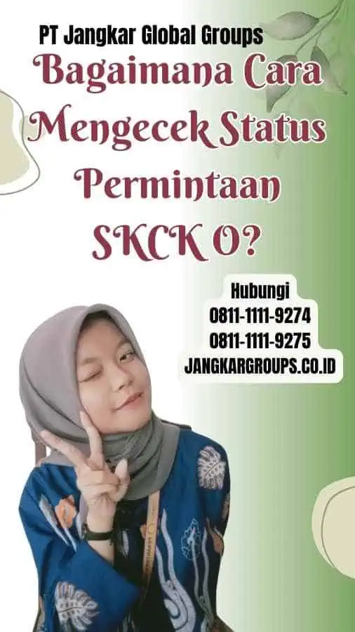 Bagaimana Cara Mengecek Status Permintaan SKCK O