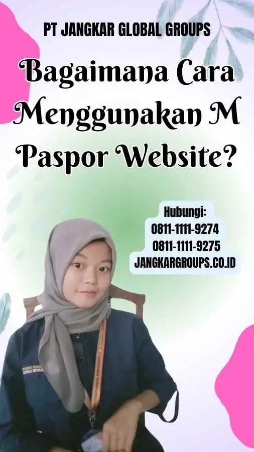 Bagaimana Cara Menggunakan M Paspor Website