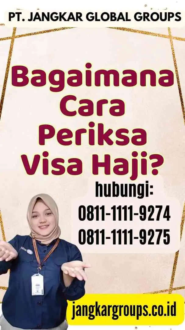 Bagaimana Cara Periksa Visa Haji