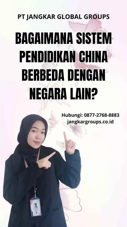 Bagaimana Sistem Pendidikan China Berbeda dengan Negara Lain?