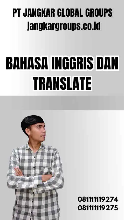 Bahasa Inggris Dan Translate