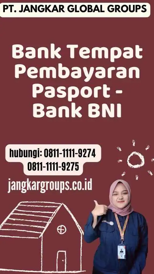 Bank Tempat Pembayaran Pasport - Bank BNI