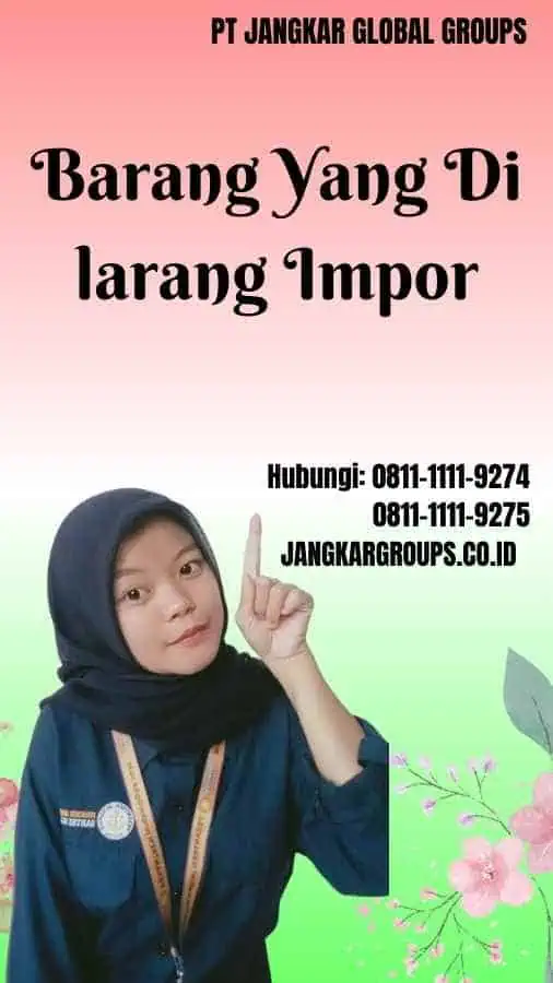 Barang Yang Di larang Impor