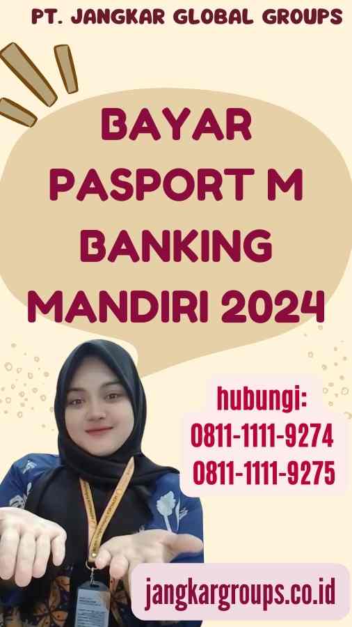 Bayar Pasport M Banking Mandiri 2024