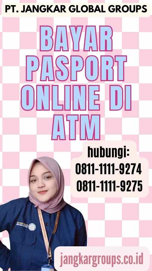 Bayar Pasport Online di ATM