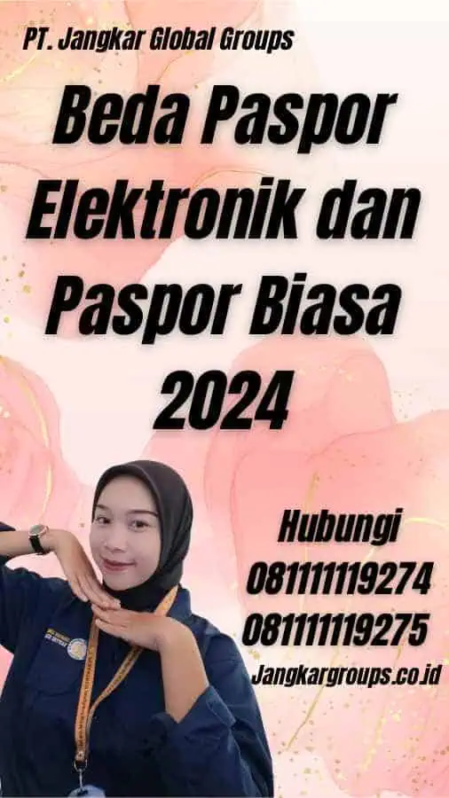 Beda Paspor Elektronik dan Paspor Biasa 2024