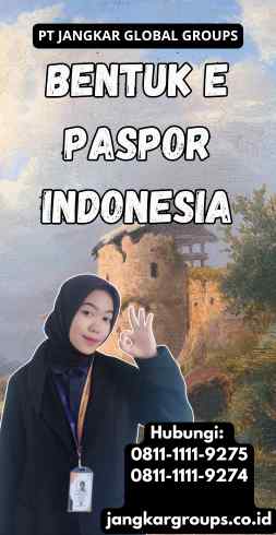 Bentuk E Paspor Indonesia