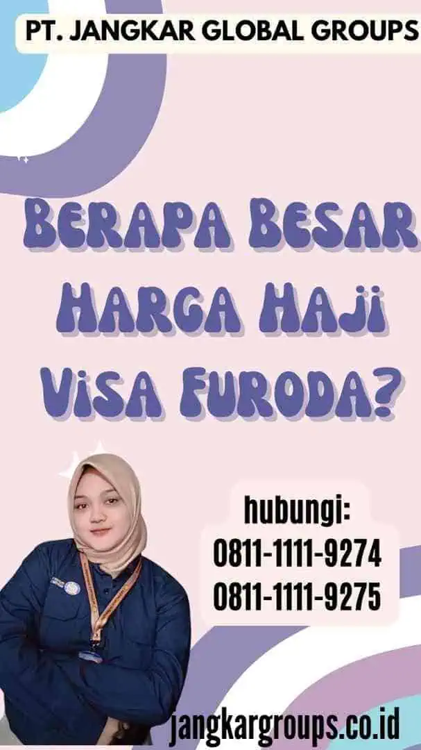 Berapa Besar Harga Haji Visa Furoda