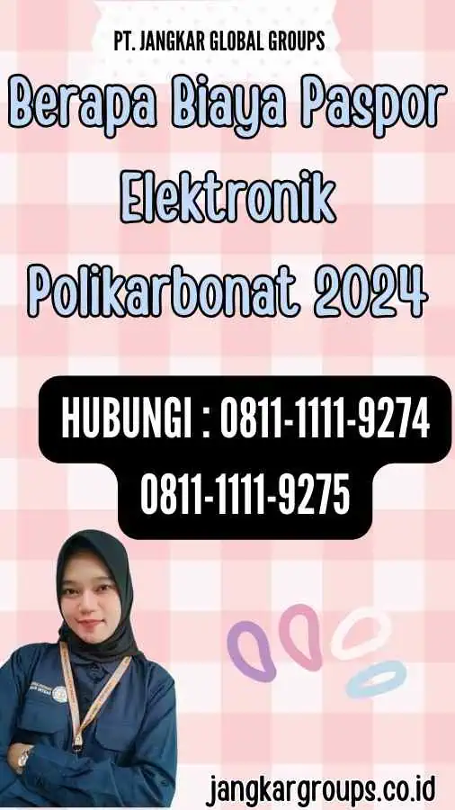 Berapa Biaya Paspor Elektronik Polikarbonat 2024