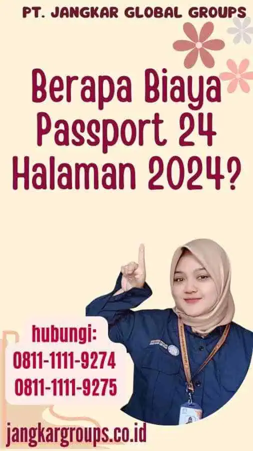 Berapa Biaya Passport 24 Halaman 2024