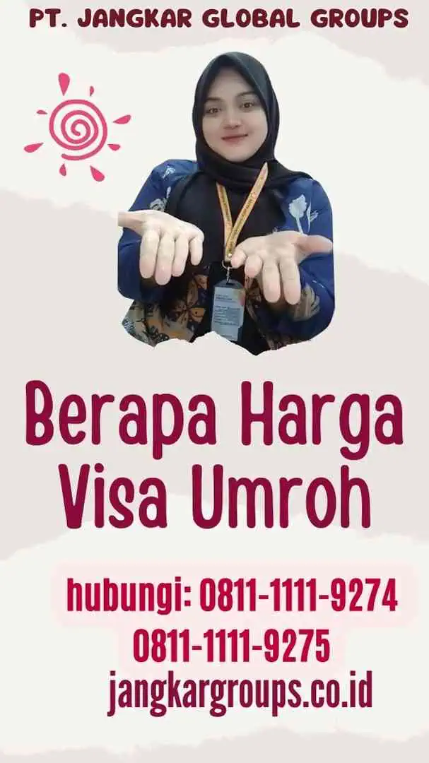 Persyaratan Harga Visa Umroh